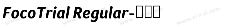 FocoTrial Regular字体转换